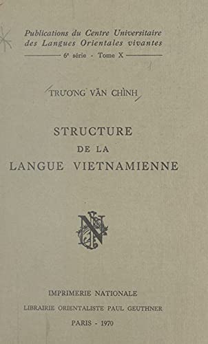 Structure de la langue vietnamienne (French Edition)
