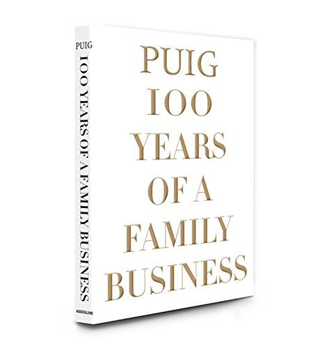 Puig: 100 Years of a Family Business