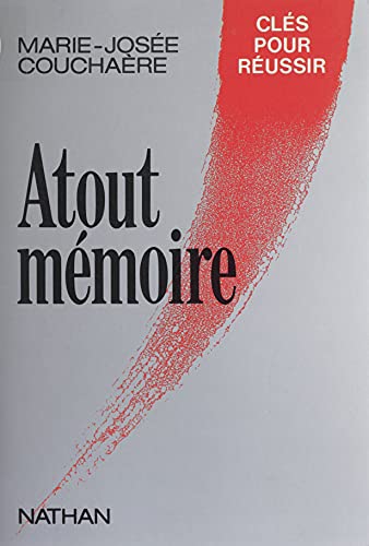Atout mémoire (French Edition)